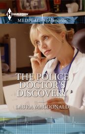 The Police Doctor s Discovery