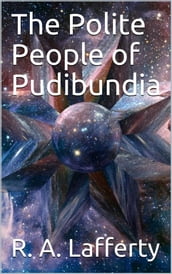 The Polite People of Pudibundia