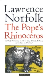 The Pope s Rhinoceros