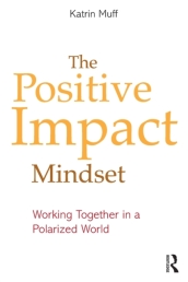 The Positive Impact Mindset