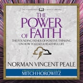 The Power of Faith (Condensed Classics)