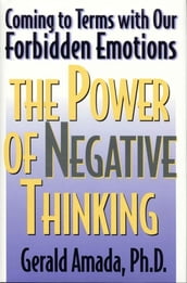 The Power of Negative Thinking