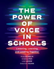 The Power of Voice in Schools
