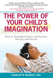 The Power of Your Child s Imagination