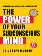 The Power of Your Subconscious Mind