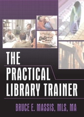 The Practical Library Trainer