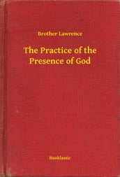 The Practice of the Presence of God