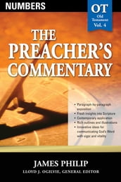The Preacher s Commentary - Vol. 04: Numbers