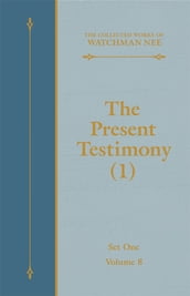 The Present Testimony (1)