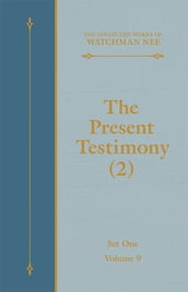 The Present Testimony (2)