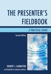 The Presenter s Fieldbook