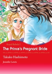The Prince s Pregnant Bride (Harlequin Comics)