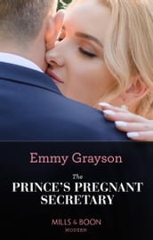 The Prince s Pregnant Secretary (The Van Ambrose Royals, Book 2) (Mills & Boon Modern)