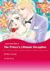 The Prince s Ultimate Deception (Harlequin Comics)
