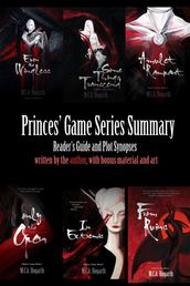 The Princes  Game Series Summary