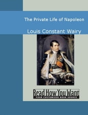 The Private Life Of Napoleon