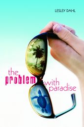 The Problem with Paradise