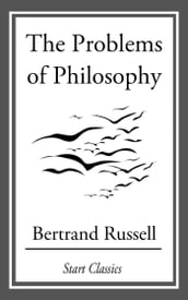 The Problems of Philosophy