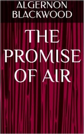 The Promise of Air