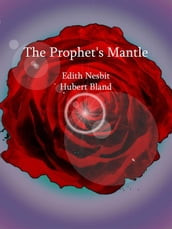 The Prophet s Mantle