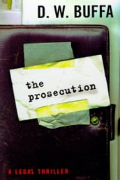 The Prosecution: A Legal Thriller