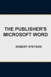 The Publisher s Microsoft Word