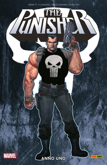 The Punisher - Anno uno - Andy Lanning - Dale Eaglesham - Dan Abnett