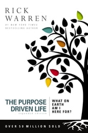 The Purpose Driven Life