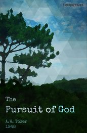 The Pursuit of God