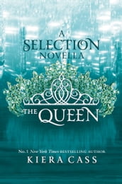 The Queen (The Selection)