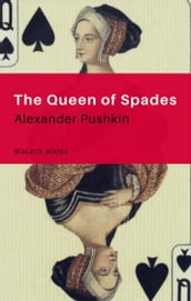 The Queen of Spades