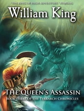 The Queen s Assassin (Volume Three of the Terrarch Chronicles)