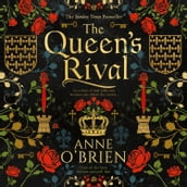 The Queen s Rival: The Sunday Times bestselling author returns with a gripping historical romance