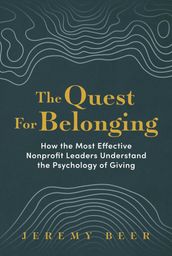 The Quest for Belonging