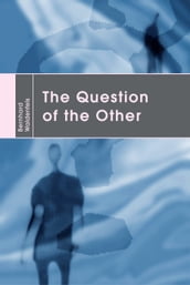 The Question of the Other
