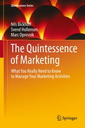 The Quintessence of Marketing