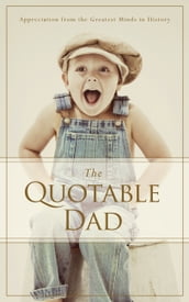 The Quotable Dad