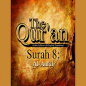 The Qur an (Arabic Edition with English Translation) - Surah 8 - Al-Anfal