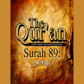 The Qur an (Arabic Edition with English Translation) - Surah 89 - Al-Fajr