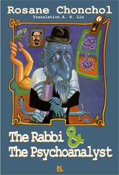 The Rabbi And The Psychoanalyst