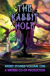 The Rabbit Hole