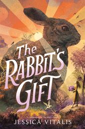 The Rabbit s Gift
