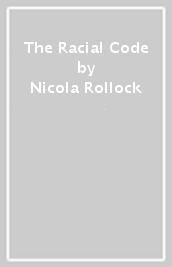 The Racial Code