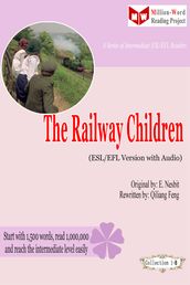 The Railway Children (ESL/EFL Version with Audio)