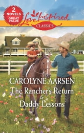 The Rancher s Return and Daddy Lessons