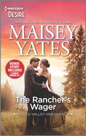 The Rancher s Wager & Take Me, Cowboy