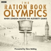 The Ration Book Olympics