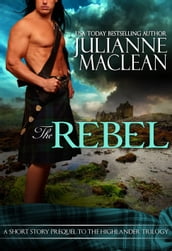 The Rebel - A Highland Short Story