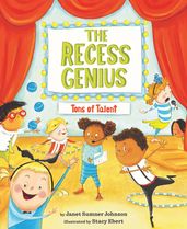 The Recess Genius 2: Tons of Talent