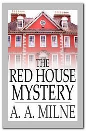 The Red House Mystery